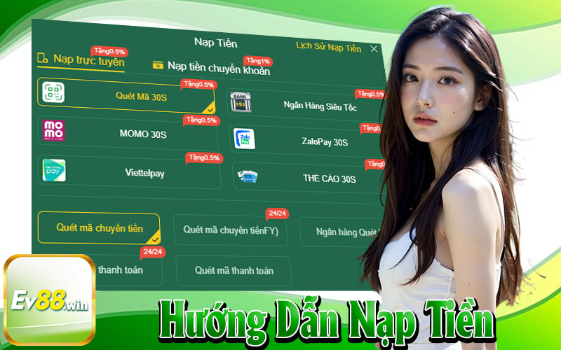 Hướng Dẫn Nạp Tiền EV88